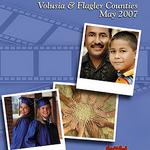 Design

Community Snapshot. Annual Report for Community Agenda, Volusia & Flagler Counties, Florida.